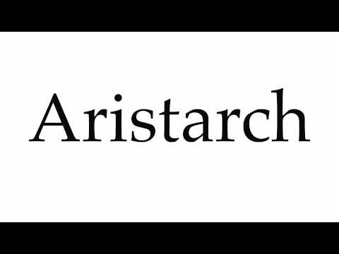 How to Pronounce Aristarch