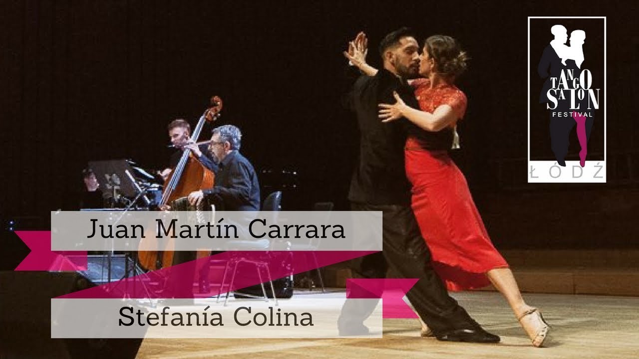 La Cumparsita: Juan Martín Carrara & Stefanía Colina, María de los Ángeles & Machina del Tango