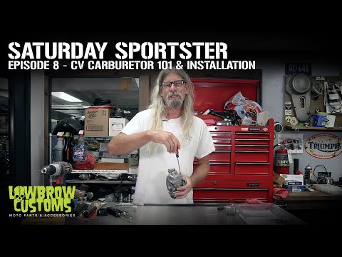 Saturday Sportster - Season 1- Episode 8 - CV Carburetor 101 and Installation