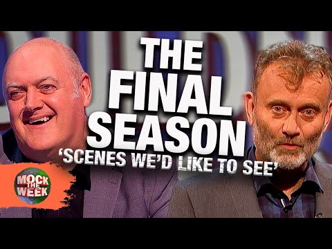 Final Season of 'Scenes We'd Like To See', Every Round! Mock The Week