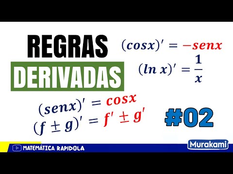REGRAS DE DERIVAÇÃO #02 | DERIVADA