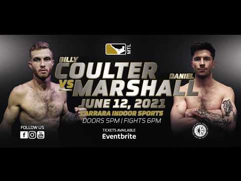 Billy Coulter VS Daniel Marshall - Muay Thai League June 12th, 2021