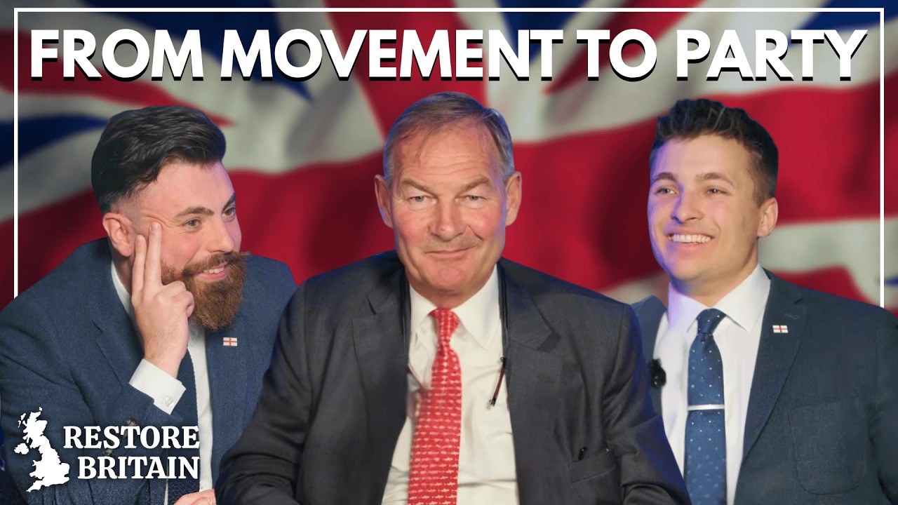 How We Take Power | THE RESTORE BRITAIN PODCAST