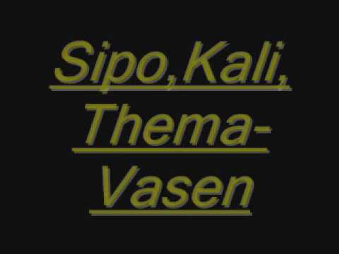 Sipo,Kali,Thema Vasen