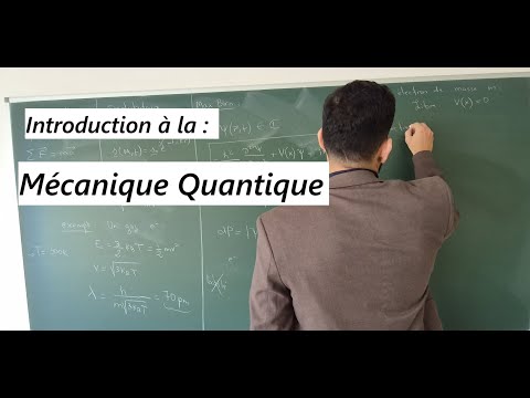 Introduction à la Mécanique Quantique :