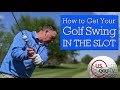 This Vertical Line Takeaway Gets Your GOLF SWING IN THE SLOT