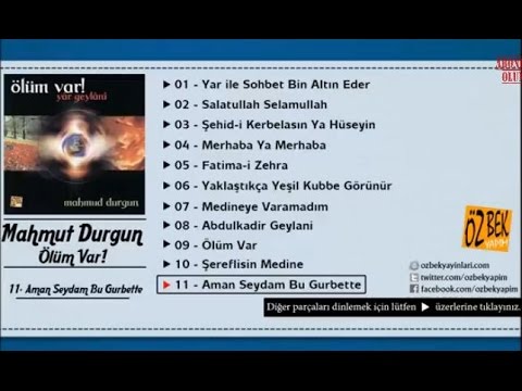 Mahmut Durgun - Salatullah Selamullah
