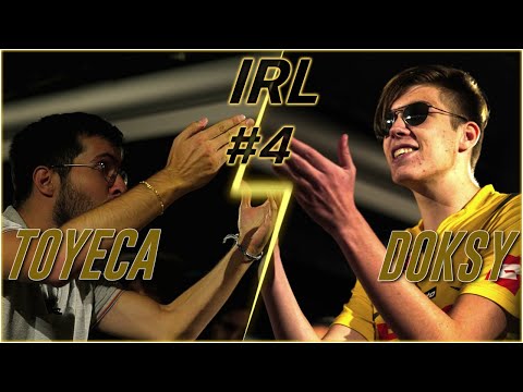 IRL4 - Toyeca vs Doksy