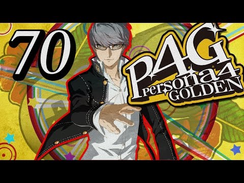 Persona 4 Golden [Part 70] - So Many Feels