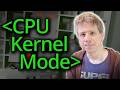 CPU Kernel Mode Computerphile