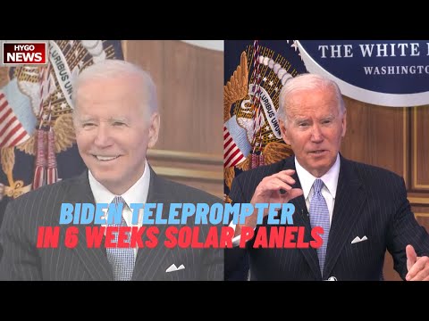 Biden Teleprompter mumble, 6 weeks Inflation Reduction: tax credit solar panels; investigate Twitter