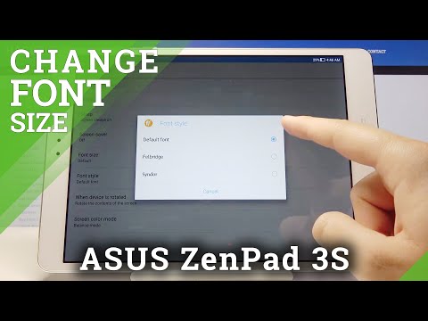 How to Change Font Style on ASUS Zenpad 3s