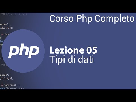 PHP Tutorial Italian 05 - Data Types