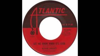 Esther Phillips – “Let Me Know When It’s Over” (Atlantic) 1965