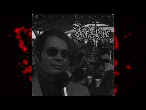 Klive Kraven - "Welcome to Jonestown" - (Prod. Klive Kraven)