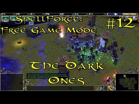 SpellForce: Free Game Mode Episode 12 - The Dark Ones
