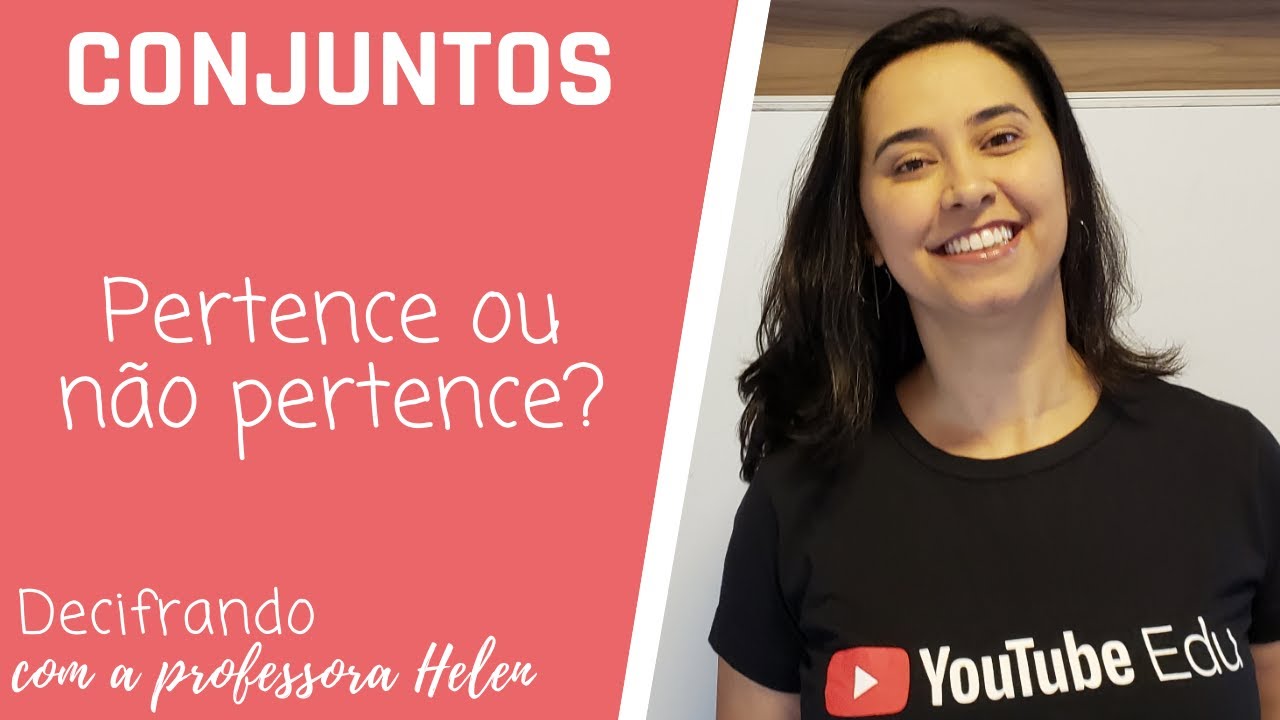 Conjuntos - 01 - Pertinência e Inclusão