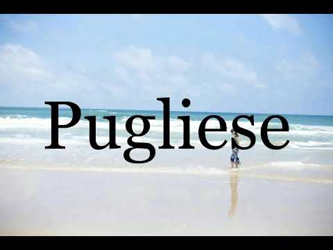 How To Pronounce Pugliese🌈🌈🌈🌈🌈🌈Pronunciation Of Pugliese