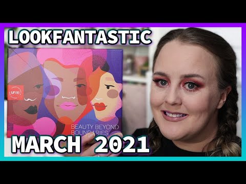 LOOKFANTASTIC UK March 2021 | Beauty Subscription Box | Full Unboxing & Discount Code