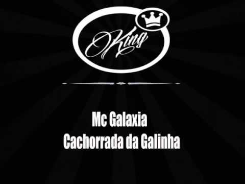 Mc Galaxia - Cachorrada da Galinha ( DJS MATHEUS DO SALGUEIRO E LN SG )