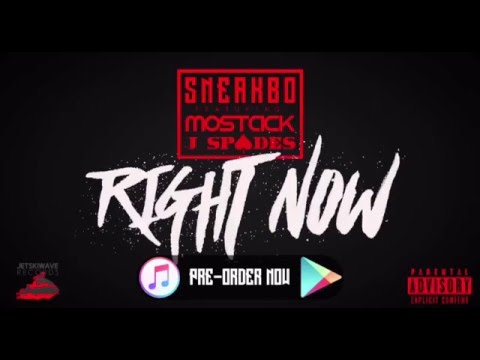 Sneakbo ( Right Now Remix ) Ft Bradles