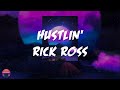 Rick Ross - Hustlin' (Lyrics Video)