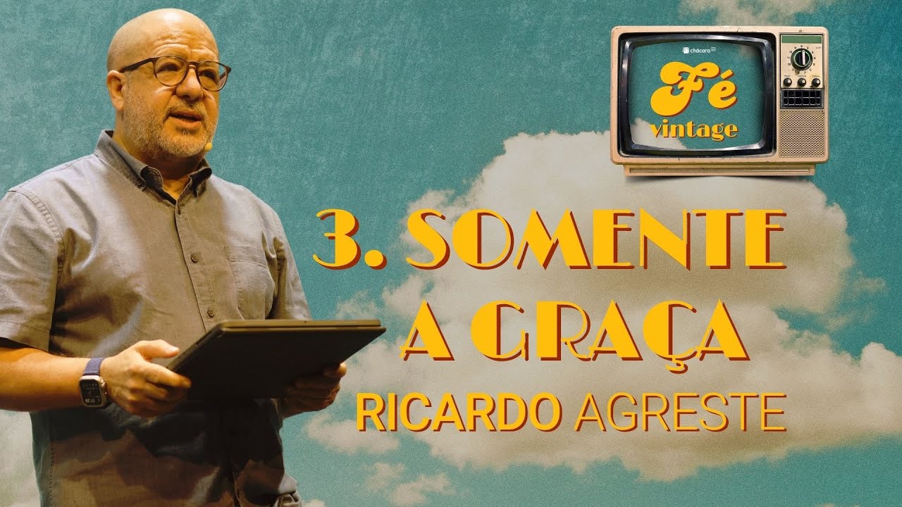 Fé Vintage | Somente a Graça