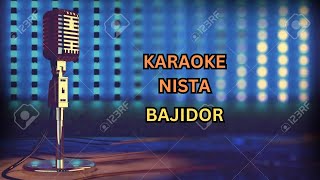Download lagu KARAOKE NISTA (BAJIDOR) mp3