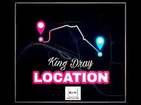 Location_King Dray ||ransom Beats [Afroboy]