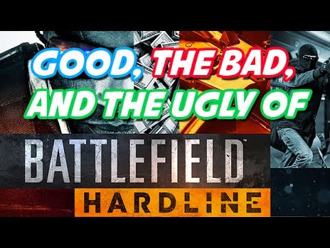 Battlefield Hardline: The Good, the Bad, and the Ugly