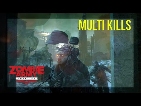 Multi Kills Montage | Zombie Army Trilogy
