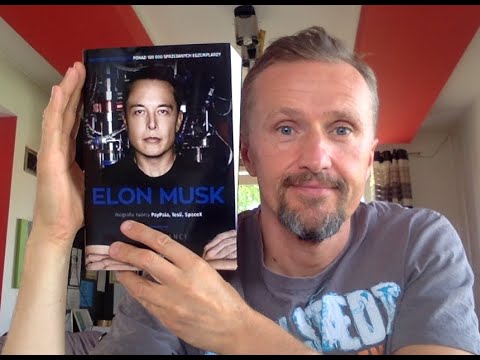 Markowski czyta cz 2 - "Elon Musk" Ashlee Vance