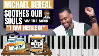 Mike Bereal Plays &quot;I Am Healed&quot; - Gospel Piano