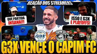REAÇÃO DOS STREAMERS G3X CLASSIFICA PARA OS PLAYOFFS VENCENDO O CAPIM FC NA KINGS LEAGUE !!