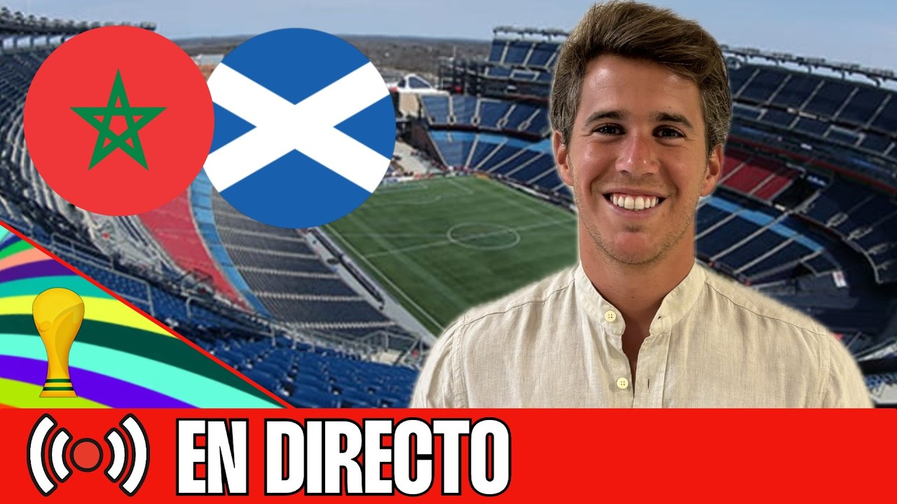 ⚽ MARRUECOS - ESCOCIA | CHIRINGUITO LIVE | MUNDIAL 2026 | CHIRINGUITO INSIDE