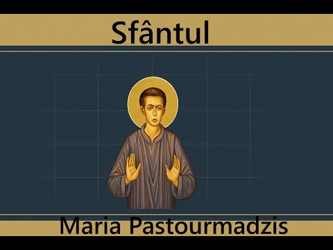 Maria Pastourmadzis - Sfântul