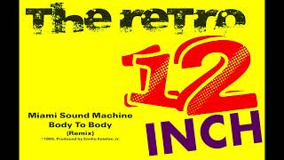 Miami Sound Machine - Body To Body (Remix)