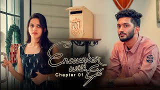 ENCOUNTER WITH EX - A Break Up Story  Web Series  