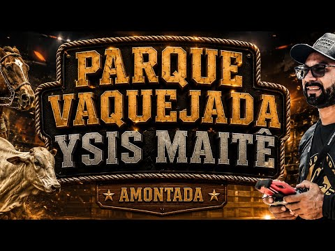 2* Vaquejada Parque Ysis Maitê Amontada Ceará 