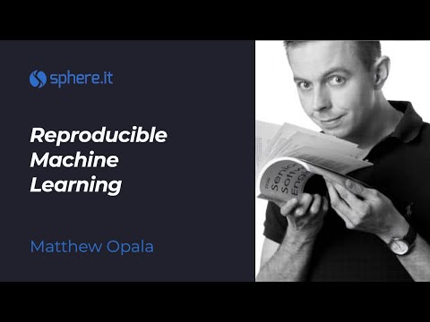 Reproducible Machine Learning