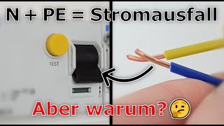  N + PE = FI-Schalter löst aus! Aber warum? ultimative Erklärung | Das musst du wissen 