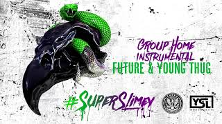 Future &amp; Young Thug - Group Home [Official Instrumental]