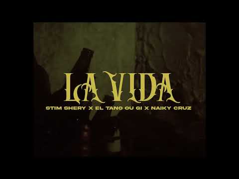 Naiky Cruz ft Stim Shery -  LA VIDA
