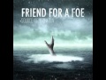Friend For A Foe - Fallout 