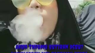 Download lagu Status wa 30 detik cewek skill dewa pake vape mp3