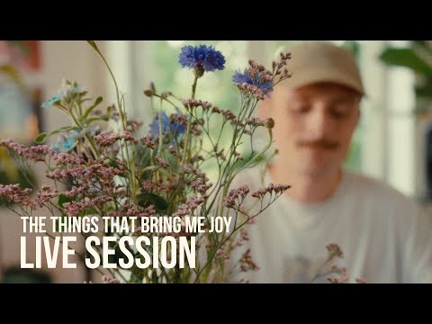 heylucas - the things that bring me joy (Live Session)