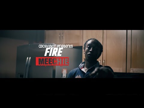 Meechie - Fire (Official Music Video) Shot By @A309Vision