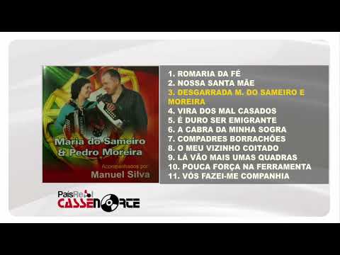 Maria do Sameiro e Pedro Moreira - As Cantigas e Desgarradas do Nosso Povo (Full Álbum)