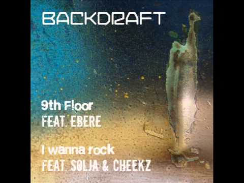 Backdraft - 9th Floor (DJ Version)