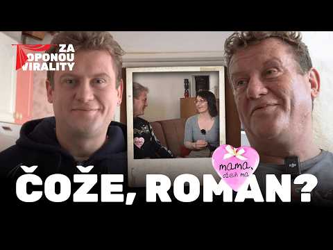 ZA OPONOU VIRALITY: ROMAN (MAMA OŽEŇ MA)
